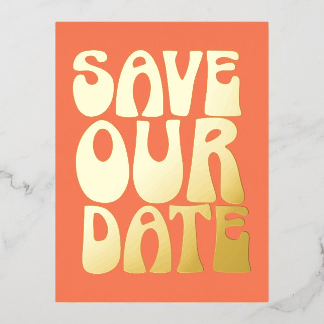 Invitación Postal Con Relieve Metalizado Retro Groovy Save The Date Naranja Gold (Anverso)