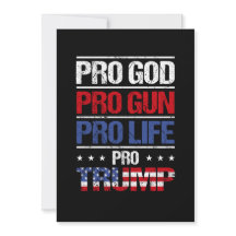 Pro Dios Pro Gun Pro Life Pro Trump Elección