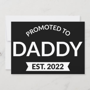 Invitación Promovido A Daddy Est. II 2022
