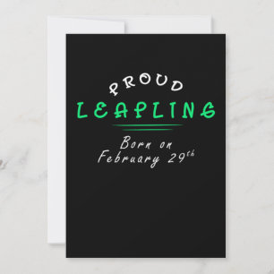 Invitación Proud Leapling Born On February 29 Birthday Gift