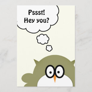 Invitación ¡Pssst! ¿Ey usted? La fiesta de cumpleaños invita