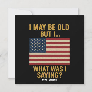 Invitación Puede Que Sea Viejo Pero... Espera, Qué Estaba Dic