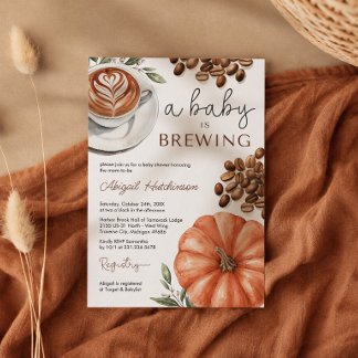 Invitación Pumpkin Spice Coffee Baby Shower a Baby is Brewing