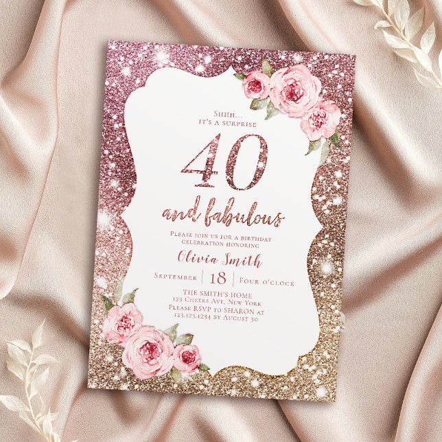Invitación Purpurina de oro de rosa espumoso y 40 cumpleaños  (Sparkle rose gold glitter and floral 40th birthday invitation)