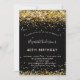 Invitación Purpurina de oro negro de cumpleaños glamoroso (Anverso)