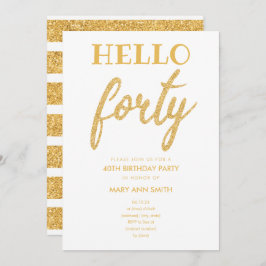 Invitación Purpurina de oro simple "Hello Forty" Birday Party