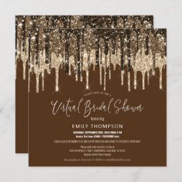 Invitación Purpurina Drip Gold Brown Virtual Bridal Shower