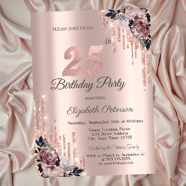 Invitación Purpurina Drips Rosa Flores de Oro 25 cumpleaños