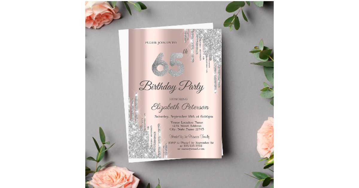 Invitación Purpurina Plata Drips Rosa Oro 65 cumpleaños | Zazzle.es