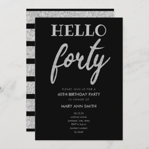 Invitación Purpurina plateado simple "Hello Forty" Birday Par