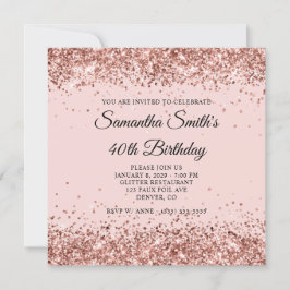 Invitación Purpurina Rosa de Oro Rubor 40º cumpleaños