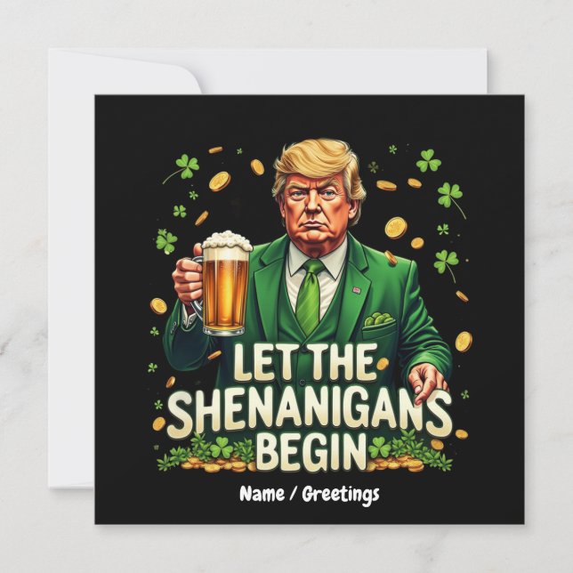 Invitación Que Los Shenanigans Empiecen A Funny Trump St Patr (Anverso)