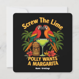 Invitación Que se fastidien los Lime Polly que quieren una Ma