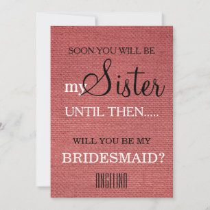 Invitación ¿Quieres ser mi dama de honor?