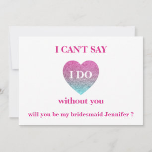 Invitación ¿Quieres ser mi dama de honor?