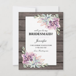 Invitación ¿Quieres ser mi dama de honor? | Suculentas rústic