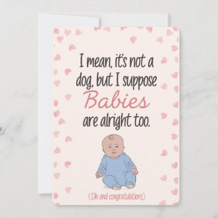 Invitación Quiero decir que no es un perro, pero supongo que 