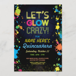 Invitación Quinceañera Vamos a lucir loco cumpleaños neón inv