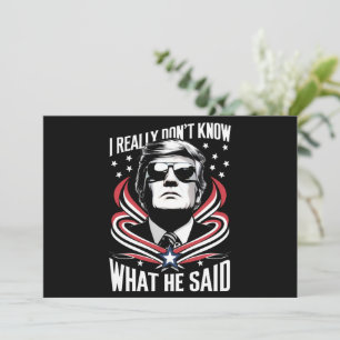 Invitación Realmente no sé lo que dijo gracioso de Trump Bide