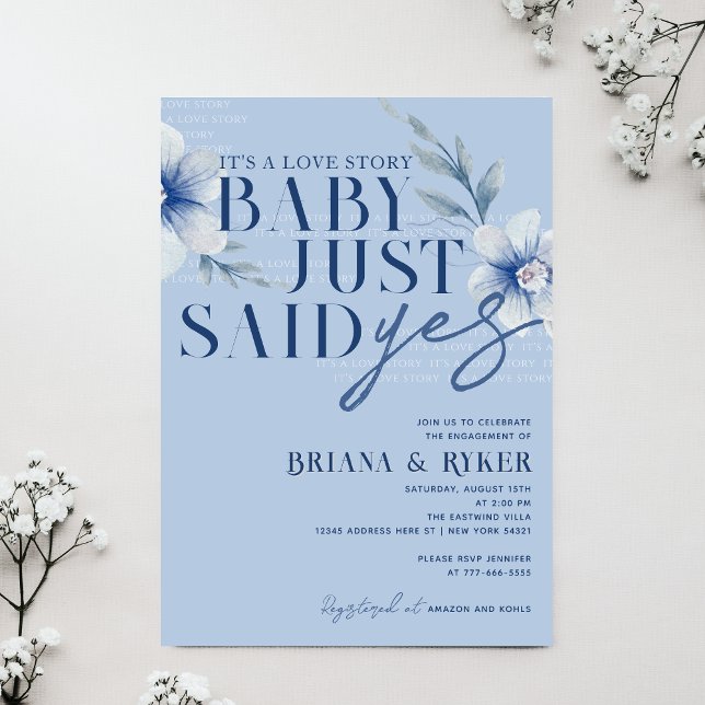 Invitación Recién Bebé Dijo Sí Floral Azul Compromiso (Baby Just Say Yes Dusty Slate Blue Watercolor Flower Engagement or Bridal Shower Invitation)