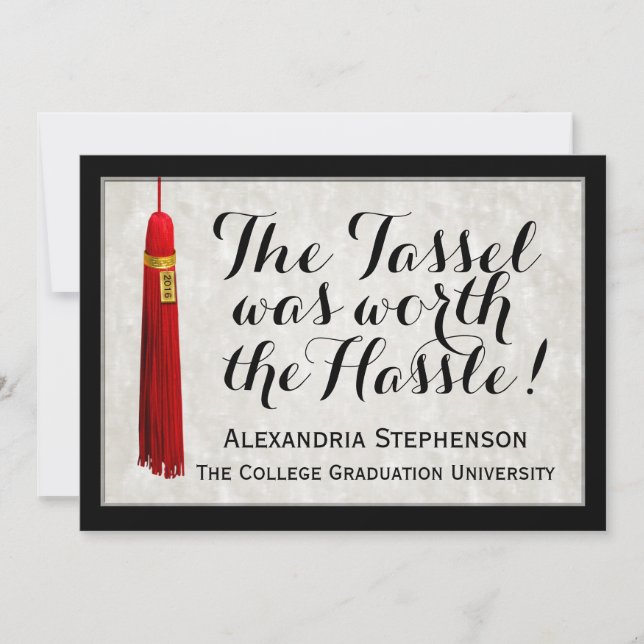 Invitación Red Tassel Worth Hassle Saying College Graduación (Anverso)