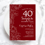 Invitación Red White Surprise, 40.º Fiesta de Cumpleaños<br><div class="desc">Sorpresa Floral Blanca Roja 40ª Invitación a la fiesta de cumpleaños. Diseño moderno minimalista con acentos botánicos y tipo de letra de escritura tipográfica. Sencilla tarjeta de invitación floral perfecta para una elegante celebración de cumpleaños sorpresa femenina. Se puede personalizar a cualquier edad. Invitaciones Zazzle impresas o una plantilla imprimible...</div>