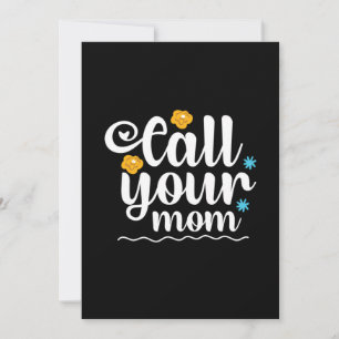 Invitación Regalo de Madre Llame a Su Mamá