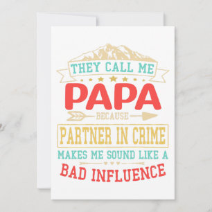 Invitación Regalo del Día del Padre - me llaman mala influenc