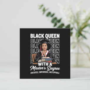 Invitación Reina Negra Licenciada Grado de Maestría Educada 