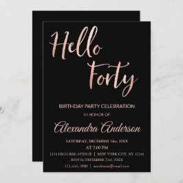 Invitación Relieve metalizado dorado Rosa Hola 40 Fiesta de C