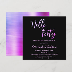 Invitación Relieve metalizado Rosa Morado Hola 40 Fiesta de C