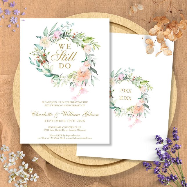 Invitación Renovación de votos Seguimos conmemorando el anive (Vow Renewal We Still Do Floral Garland Anniversary Invitation)