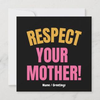 Invitación Respeto Retro a Tu Madre Gráfico Regalo Divertido