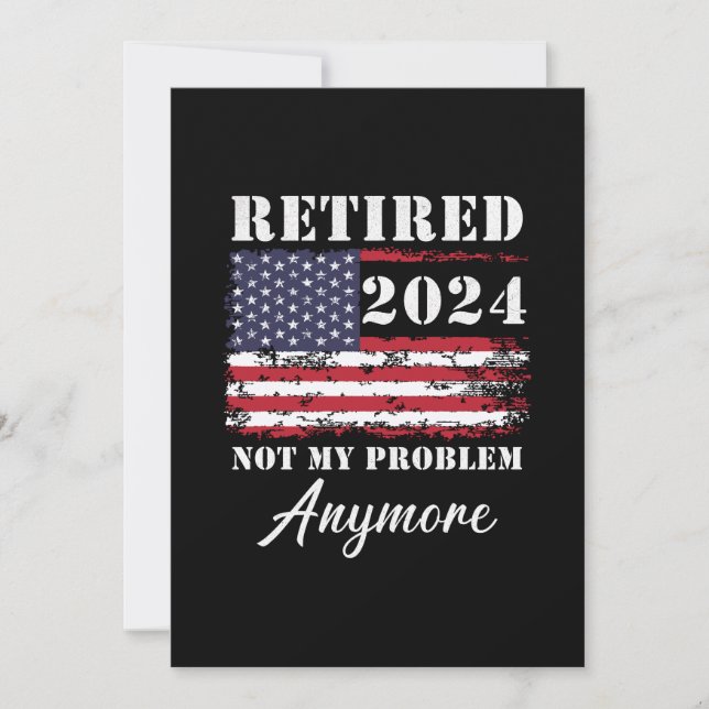 Invitación Retirada 2024 Ya No Es Mi Problema La Jubilación (Anverso)