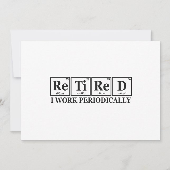 Invitación Retirado Trabajo Periódicamente Funny Chemisty Tab (Anverso)