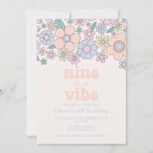 Invitación Retro Floral Nine es un Vibe cumpleaños número 9
