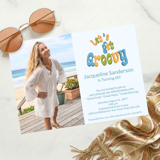 Invitación Retro Let's Get Groovy Photo 60th Birthday Party (Subido por el creador)