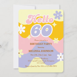 Invitación Retro Wave Groovy Flower Hello 60th Birthday 