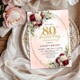 Invitación Romantic Burgundy Floral Gold Frame 80th Birthday 