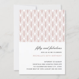 Invitación Rosa 50 y Fabuloso cumpleaños Art Deco 50