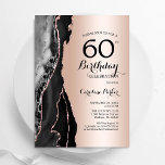 Invitación Rosa Agate Negro Oro 60 cumpleaños<br><div class="desc">Invitación a la fiesta de cumpleaños número 60 de oro negro y rosa. Diseño elegante y moderno con fondo de mármol de piedra de fondo, rosa purpurina falso de oro y letra de escritura tipográfica. La carta de invitación de moda es perfecta para una elegante celebración del cumpleaños de las...</div>