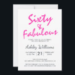 Invitación Rosa brillante Cuarenta Fabuloso | 60.ª fiesta de<br><div class="desc">Una elegante invitación fotográfica de cumpleaños número 60 que puedes personalizar y enviar para tu fiesta de cumpleaños número 60. Las palabras "Sixty and Fabulous" en negro y rosa brillante se establecen usando un guión elegante y una tipografía moderna. Diseñado exclusivamente para usted por Happy Dolphin Studio! @happydolphinstudio</div>