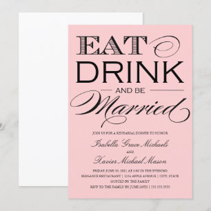 Invitación Rosa claro coma, beba la cena del ensayo del
