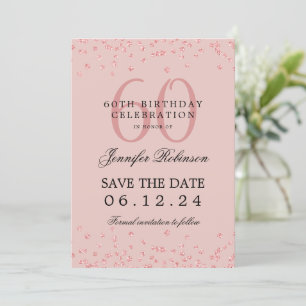 Invitación Rosa Gold 60th Birthday Save Date Detalles Rubor
