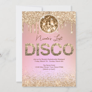 Invitación Rosa Gold Last Disco Bachelorette Weekend