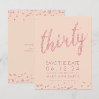 Invitación Rosa Gold Rubor 30 cumpleaños Save Date Confetti