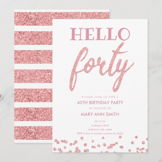 Invitación Rosa Purpurina de oro "Hello Forty" Fiesta de cump (Anverso / Reverso)