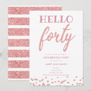 Invitación Rosa Purpurina de oro "Hello Forty" Fiesta de cump