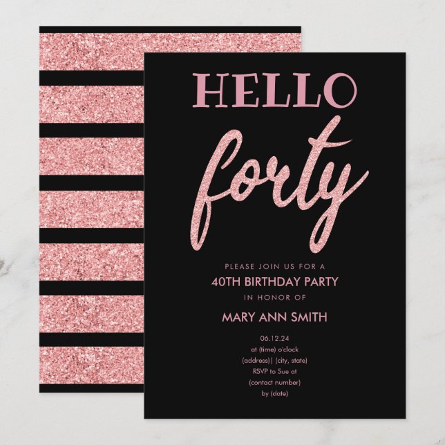 Invitación Rosa Purpurina de oro "Hello Forty" Fiesta de cump (Anverso / Reverso)