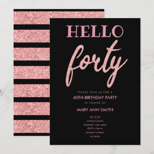 Invitación Rosa Purpurina de oro "Hello Forty" Fiesta de cump
